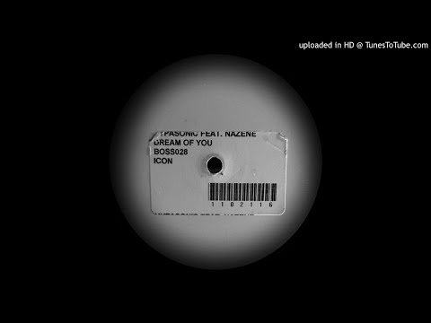 HYPASONIC FEAT NAZENE - DREAM OF YOU (NORTHSTARZ V PEZ TELLETT MIX)