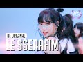 BE ORIGINAL LE SSERAFIM 르세라핌 UNFORGIVEN Feat Nile Rodgers 4K