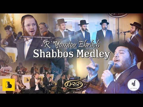 R’ YT Ehrlich Shabbos Medley - Levy Falkowitz,Yedidim,A Berko | שבת מדלי - לוי פלקוביץ,ידידים,ברקו