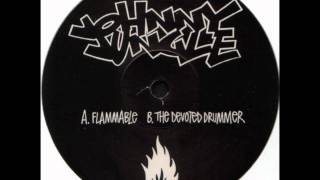 Johnny Jungle- The Devoted Drummer