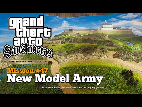 Gta San Andreas Definitive Edition - Mission #47 - New Model Army