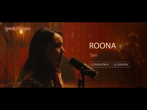 Roona | Sen | Yeski Taspa
