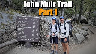 The John Muir Trail – Part 1: The Journey Begins (Yosemite Valley → Thousand Island Lake)
