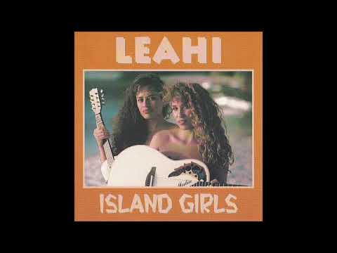Leahi - Island Girls (1989) #HawaiiMusic #Hawaiian #Hawaii