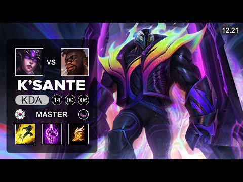 K'Sante vs Syndra Mid - KR Master - Patch 12.21 Season 12