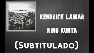 Kendrick Lamar • King Kunta (Subtitulado Español)