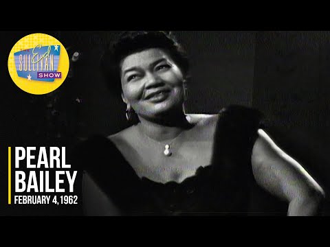Pearl Bailey "Please Don't Talk About Me When I'm Gone" on The Ed Sullivan Show