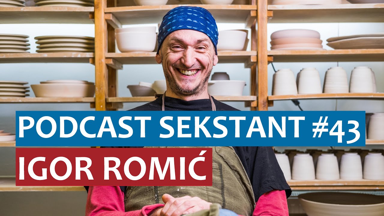 PODCAST SEKSTANT #43 IGOR ROMIĆ