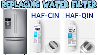How to Replace Water Filter in a Samsung Refrigerator with HAF-CIN and HAF-QIN Filters