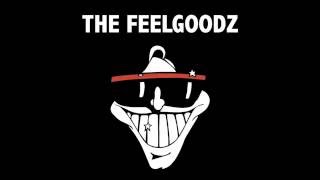 Feelgoodz   Looking back