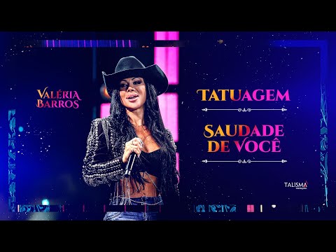 Valéria Barros | Tatuagem / Saudade De Você (Videoclipe Oficial)