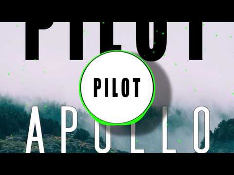 [Deep House] Pilot - Apollo