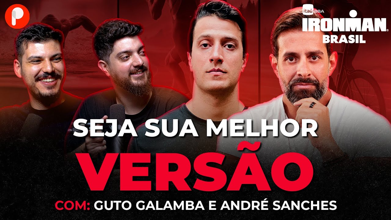 COMO TRANSFORMAR SEU CORPO EM UMA MÁQUINA  (Com Guto Galamba e André Sanches) | PrimoCast 331