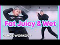 Dance Workout Sexyy Red Bruno Mars Fat Juicy Wet MYLEE Cardio Dance Workout Dance Fitness
