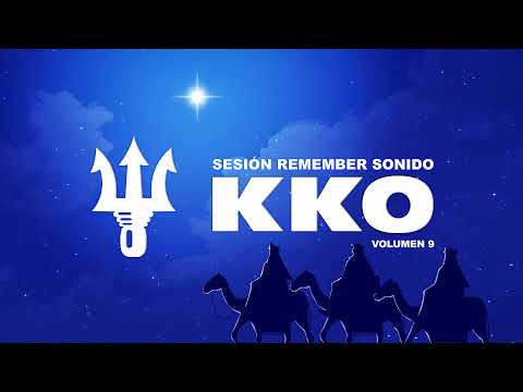 Sesión Remember Sonido 🔱KKO🔱 Vol.9