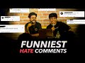 FUNNIEST HATE COMMENTS -  Stand Up Comedy by Madhur Virli ft.@ShubhamSinghSolanki15 | EP - 1