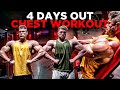 4 DAYS OUT! | CHEST WORKOUT | FAT LOADING MEALS