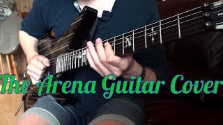 Lindsey Stirling - The Arena Guitar Cover (Jason Richardson Version)