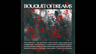 VA - Bouquet of Dreams [full compilation] [320 kbps]