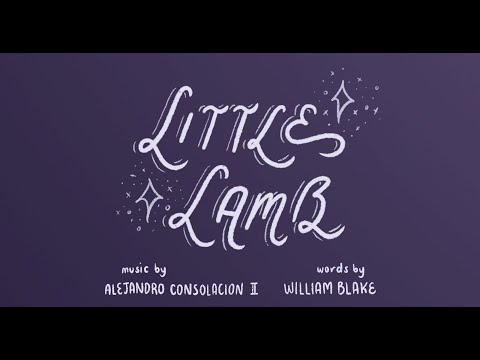 Himig Roseña - Little Lamb by Alejandro Consolacion II written by William Blake