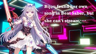 Bijou found her song in Beat Saber, but she can't stream...