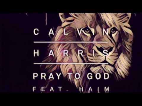 Calvin harris - pray to god (WESFORD bootleg)