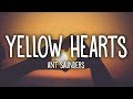 Ant Saunders - Yellow Hearts (Lyrics) Ant Saunders - Yellow Hearts (Lyrics)