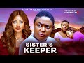 HER SISTER S KEEPER LIZZYGOLD ONUWAJE REGINA DANIELS NWOKO Latest Nigerian Nollywood Movie