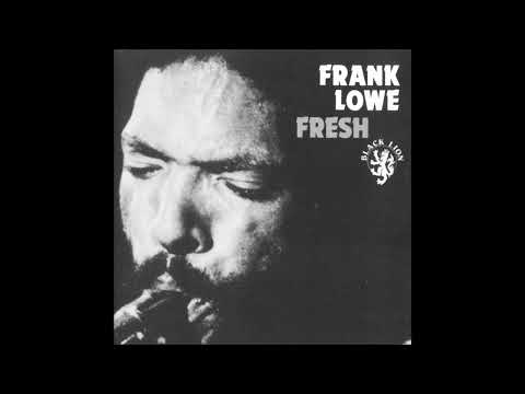 Frank Lowe,  Chu's Blues (F. Lowe) 1975