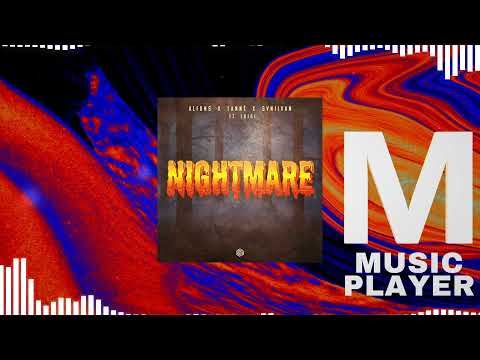 Alfons, LANNÉ & Svniivan - Nightmare (ft. LUIGI.)