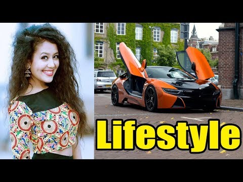 Neha Kakkar Lifestyle, School, Boyfriend, House, Cars, Net Worth, Family, Biography 2017 Video