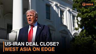 Trump says US-Iran framework deal possible as tensions persist in West Asia