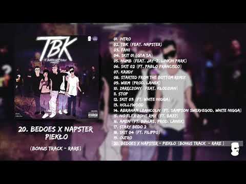 20. BEDOES - BEDOES x NAPSTER - PIEKŁO (BONUS TRACK - RARE) (TBK Album)