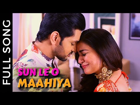 Sun Le O Maahiya | Mahiya Song || Kundali Bhagya