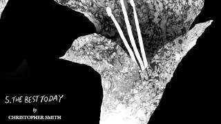 Keaton Henson - The Best Today (with illustration by Christopher Smith)