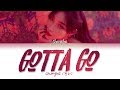 CHUNG HA (청하) - 벌써 12시(Gotta Go) (Lyrics Eng/Rom/Han/가사)