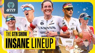 9 World Champions In One Race… Is This The Craziest Ironman Lineup Ever? | GTN Show Ep.453