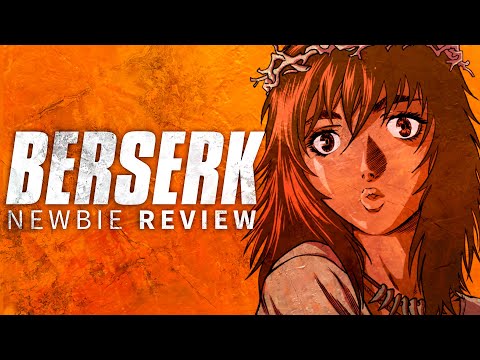 BERSERK: A Blind Review - THE CONVICTION ARC