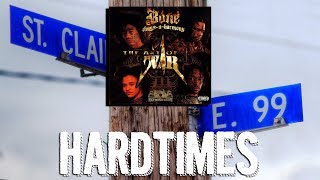 Bone Thugs-n-Harmony - Hardtimes Reaction