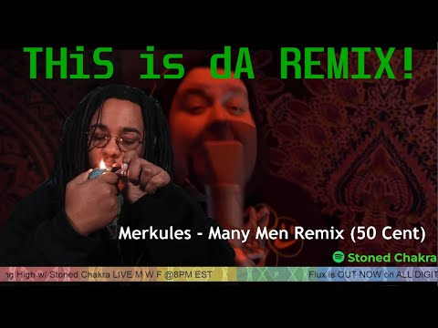 Stoned Chakra Reacts!!! Merkules - Many Men Remix (50 Cent)