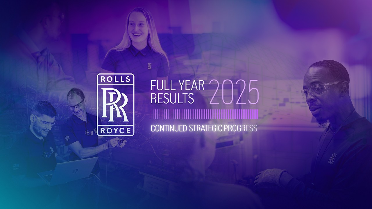 Rolls-Royce 2025 Full Year Results