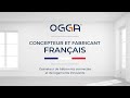 OGGA, un concepteur et fabricant Français.