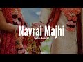 Navrai Majhi Sunidhi Chauhan English Vinglish Sped Up Audio Edit VR Edits