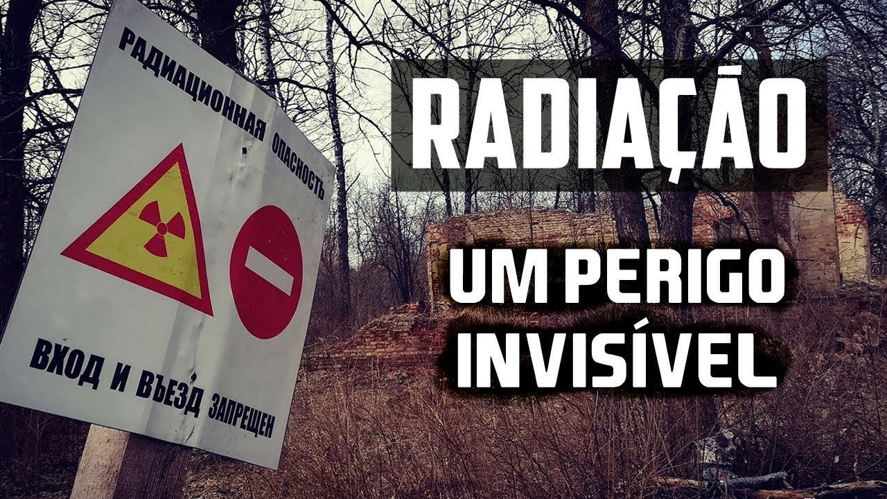 O PERIGO DA RADIAÇÃO: Como a Radiação afeta nosso corpo?
