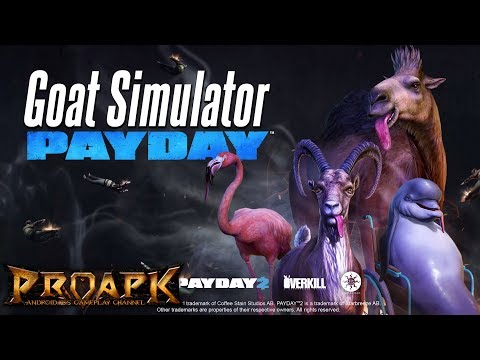 Goat Simulator PAYDAY Android / iOS Gameplay - YouTube