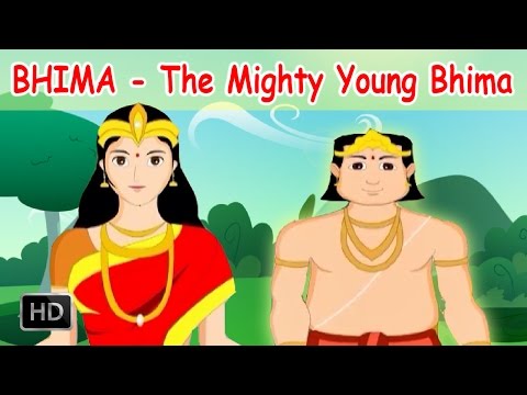 Bhima Stories - The Mighty Young Bhima - Short Story from Mahabharata