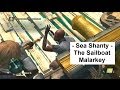 The Sailboat Malarkey Sea Shanty Assassin's ...