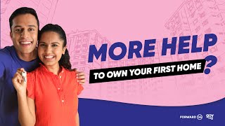 Get more help to own your first home