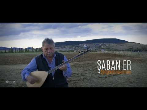 Bahçenin Harımıyım - Şaban Er