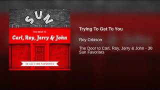 Trying To Get To You